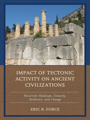 cover image of Impact of Tectonic Activity on Ancient Civilizations